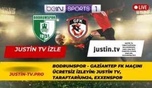 Justin Tv Gaziantep Maçı İzle